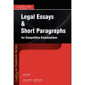 Lexworth's Legal Essays & Short Paragraphs for Competitive Examinations by Kush Kalra | Gogia Law Agency